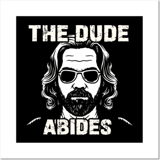 The Dude Abides Big Lebowski Posters and Art